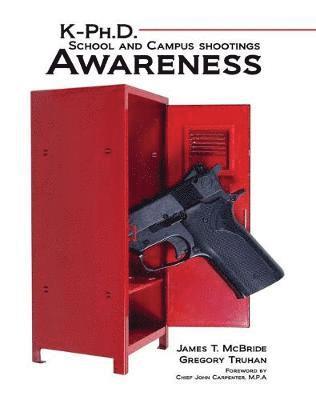 bokomslag K-PhD School and Campus Shootings Awareness