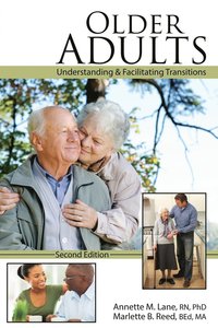 bokomslag Older Adults: Understanding AND Facilitating Transitions