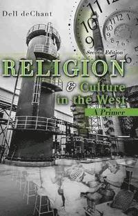 bokomslag Religion and Culture in the West: A Primer