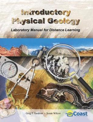 Introductory Physical Geology Laboratory Kit and Manual 1