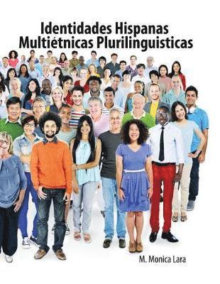 Identidades Hispanas Multietnicas Plurilinguisticas 1