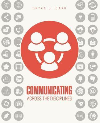 Communicating Across the Disciplines 1