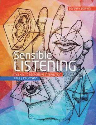 Sensible Listening: The Key to Responsive Interaction