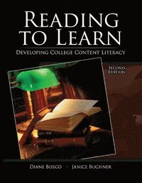 bokomslag Reading to Learn: Developing College Content Literacy