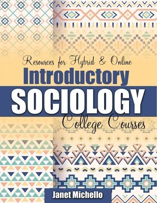 bokomslag Resources for Hybrid AND Online Introductory Sociology College Courses