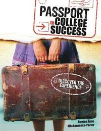 bokomslag Passport to College Success: Discover the Experience