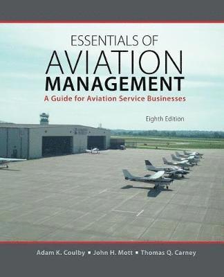 Essentials of Aviation Management: A Guide for Aviation Service Businesses 1