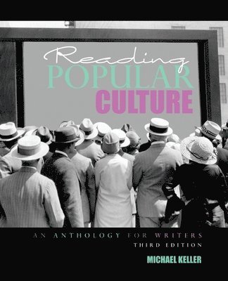 bokomslag Reading Popular Culture: An Anthology for Writers