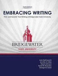 bokomslag Embracing Writing: First- and Second-Year Writing at Bridgewater State University