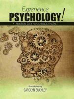 Carolyn Buckley - Experience Psychology! A Laboratory Guide to Psychological Science, Häftad