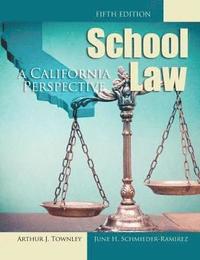 bokomslag School Law: A California Perspective