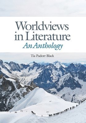 Tia Black, Black - Worldviews in Literature: An Anthology, Häftad