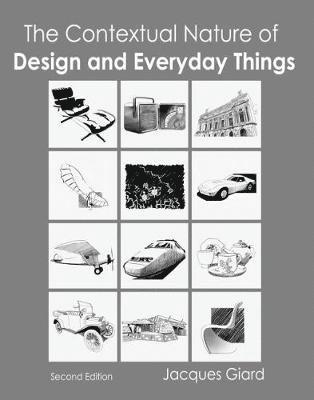 The Contextual Nature of Design and Everyday Things 1