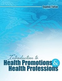 bokomslag Introduction to Health Promotions and Health Professions