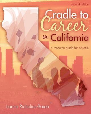 bokomslag Cradle to Career in California