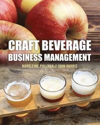 bokomslag Craft Beverage Business Management