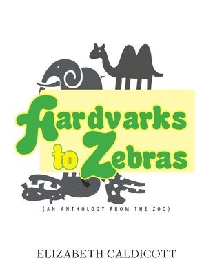 bokomslag Aardvarks to Zebras