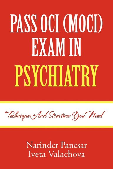 bokomslag Pass Oci (Moci) Exam in Psychiatry