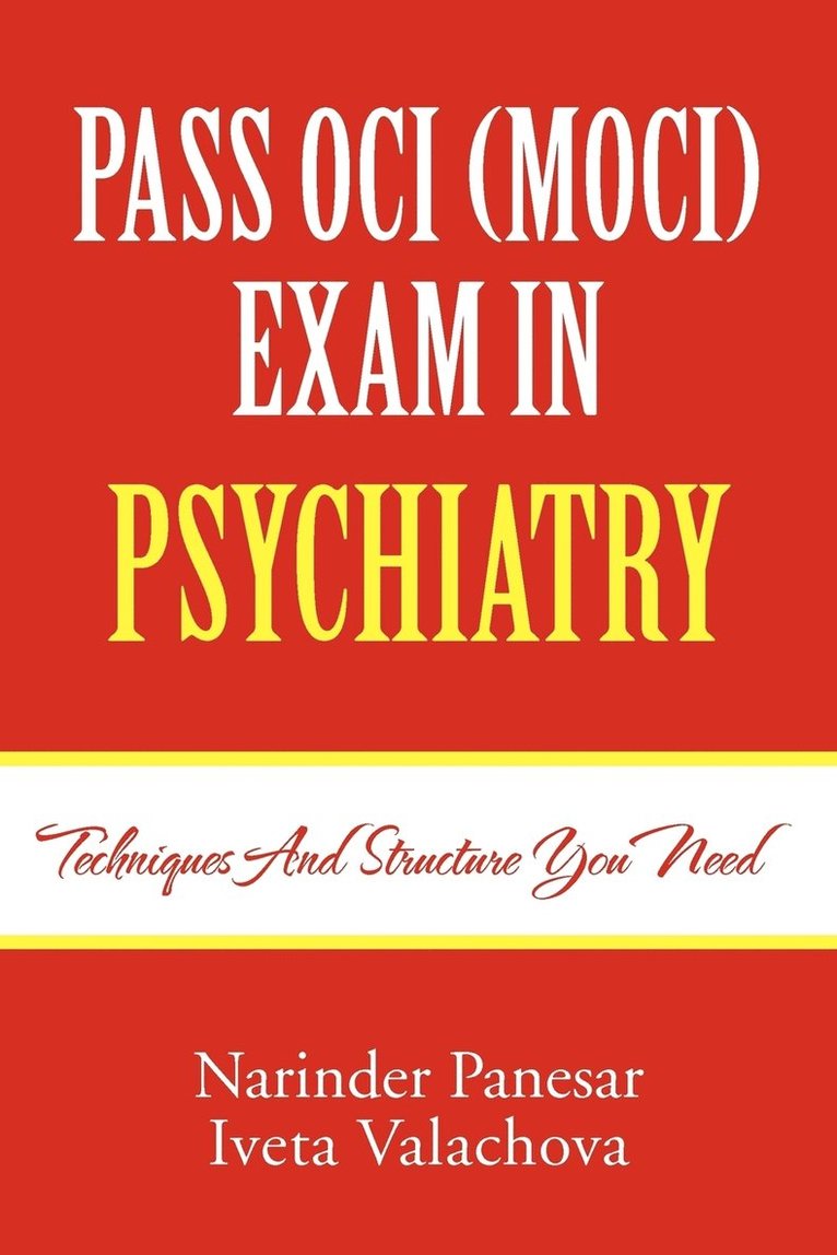 Pass Oci (Moci) Exam in Psychiatry 1