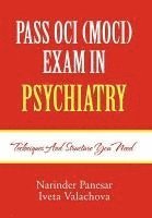 bokomslag Pass Oci (Moci) Exam in Psychiatry