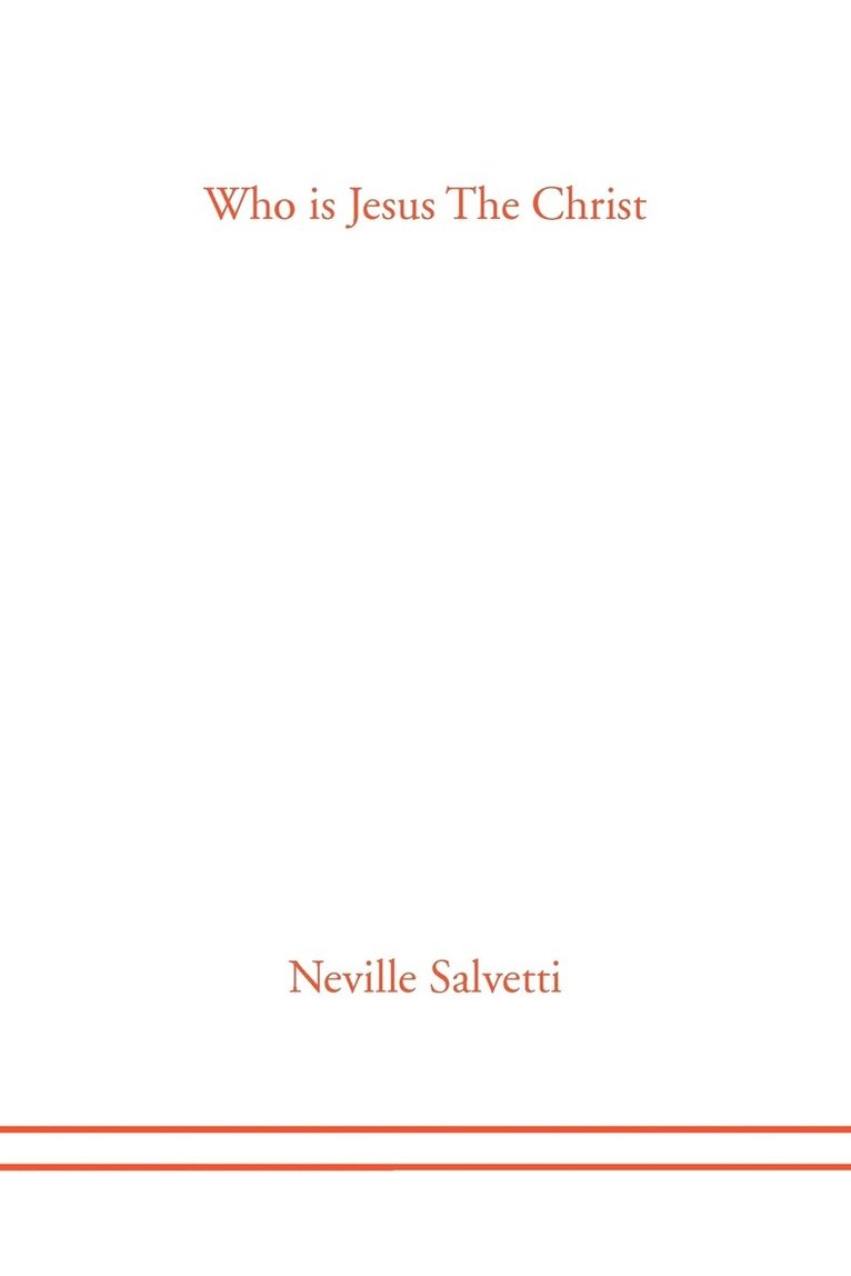 Who is Jesus The Christ