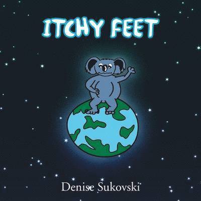 Denise Sukovski - Itchy Feet, Häftad