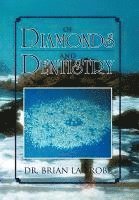 bokomslag Of Diamonds and Dentistry