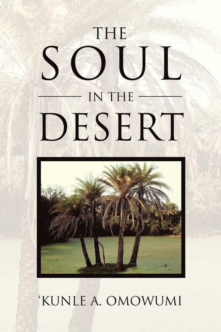 The Soul in the Desert 1