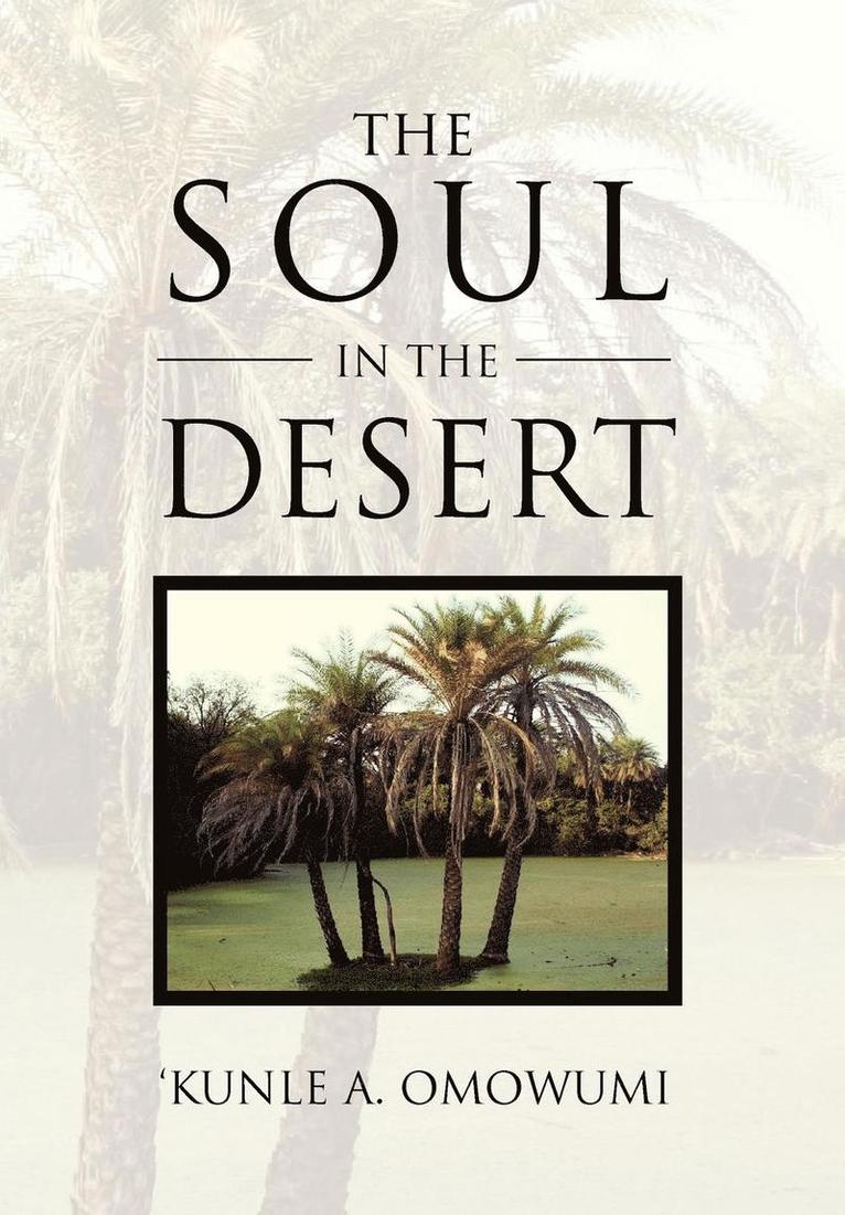 The Soul in the Desert 1