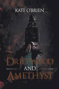 bokomslag Driftwood and Amethyst