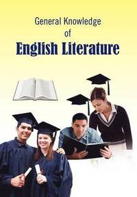 bokomslag General Knowledge of English Literature