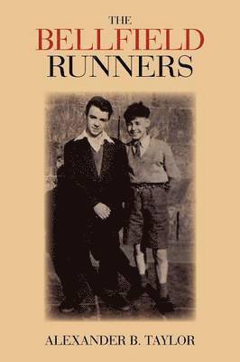 Alexander B Taylor, Alexander B. Taylor - Bellfield Runners, Häftad