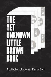 bokomslag Yet Unknown Little Brown Book