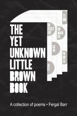 The Yet Unknown Little Brown Book 1