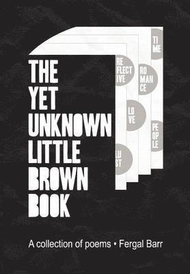 bokomslag The Yet Unknown Little Brown Book