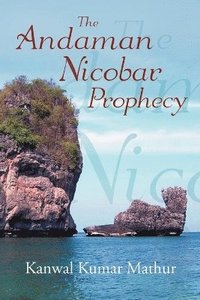 bokomslag Andaman Nicobar Prophecy