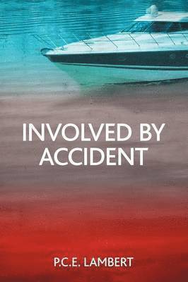 Involved by Accident 1