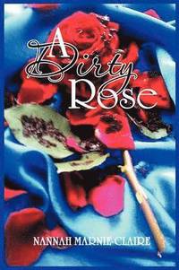 bokomslag Dirty Rose