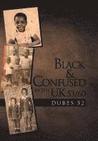 Black & Confused in the UK 53/60 1