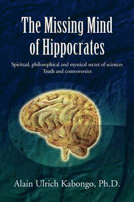 bokomslag Missing Mind of Hippocrates