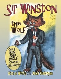 bokomslag Sir Winston the Wolf