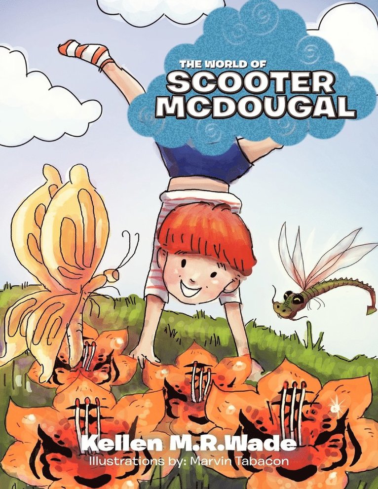 The World of Scooter McDougal 1