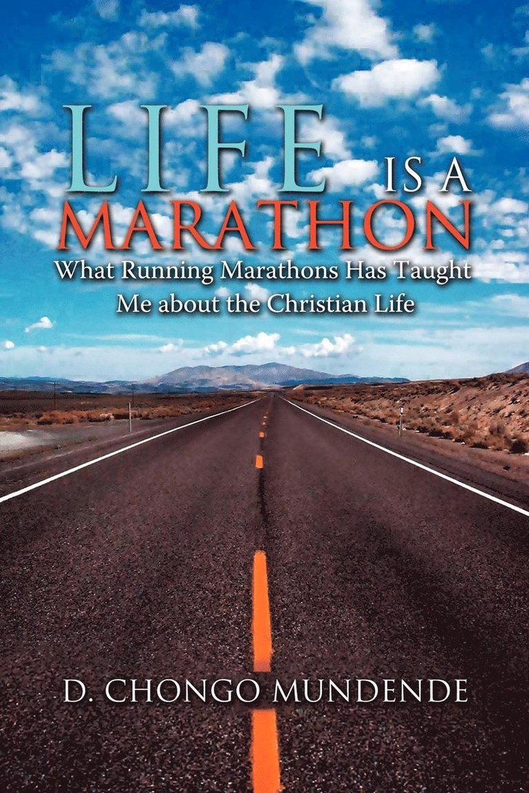 Life Is A Marathon 1