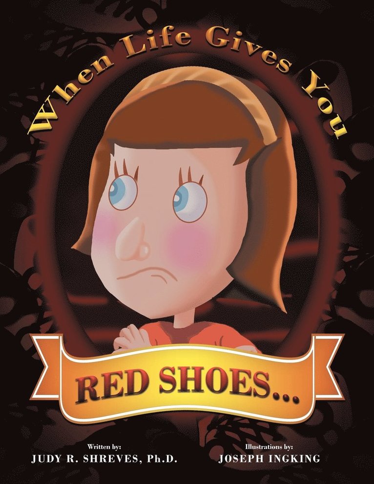 When Life Gives You Red Shoes... 1