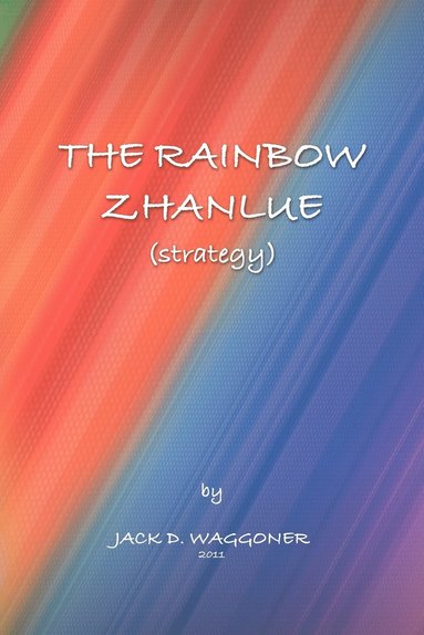 bokomslag The Rainbow Zhanlue