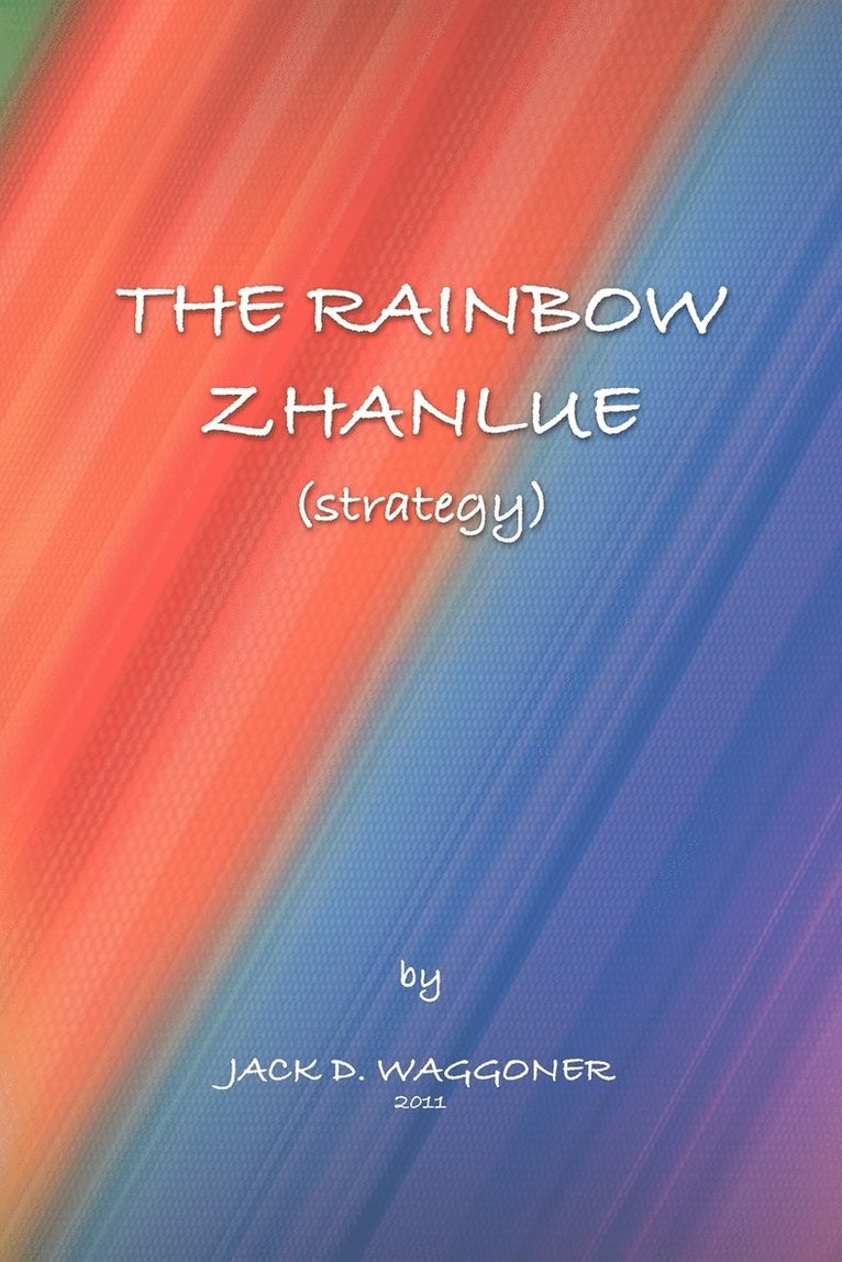 The Rainbow Zhanlue 1