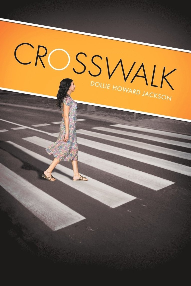 Dollie Howard Jackson - Crosswalk, Häftad