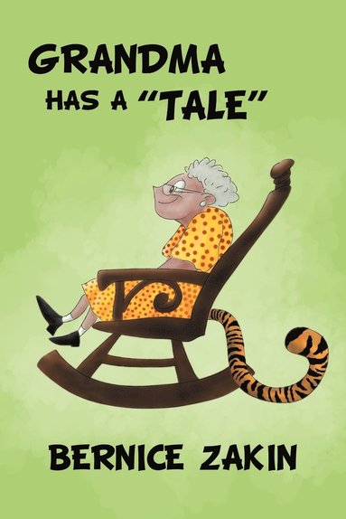 bokomslag Grandma Has a ''Tale''