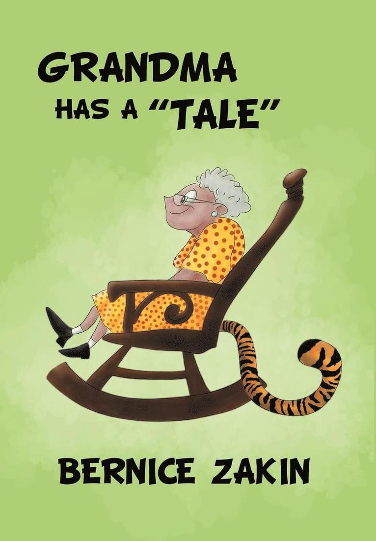 Grandma Has a ''Tale'' 1