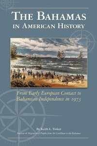 bokomslag The Bahamas in American History